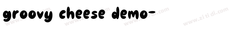groovy cheese demo字体转换